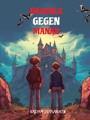 cover image of Lerne russische Sprache mit Dracula Gegen Manah und mache dich bereit, verzaubert zu werden!